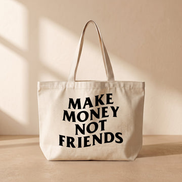 Make Money - Tote Bag