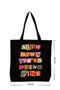Slow Down - Kanvas Çanta - Siyah