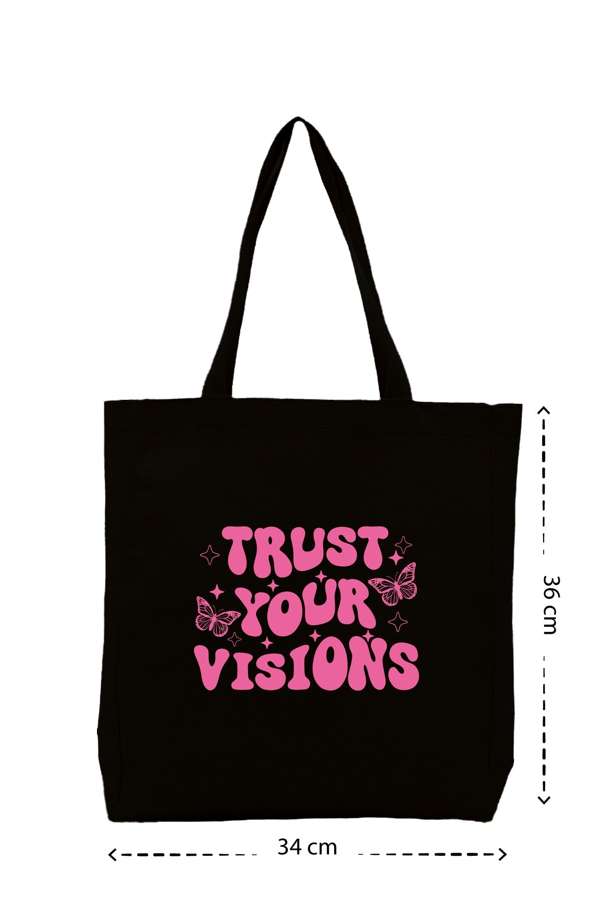 Trust Your Visions - Kanvas Çanta - Siyah
